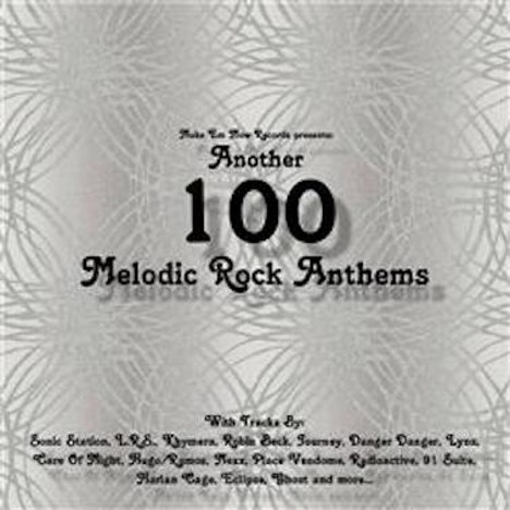 Another 100 Melodic Rock Anthems 